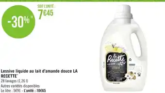 Casino Supermarchés Lessive Liquide Au Lait d'Amande Douce La Recette offre
