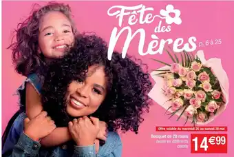 Cora x Carrefour Bouquet de 20 Roses offre