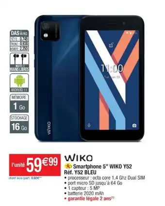 Cora x Carrefour Wiko Smartphone 5 Wiko Y52 offre