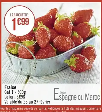 Géant Casino Fraise offre