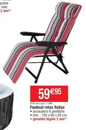 Cora x Carrefour Fauteuil relax Rallye offre