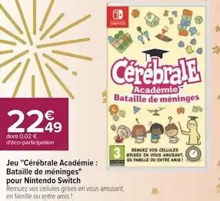 Carrefour Nintendo switch jeu "cérébrale académie : bataille de jeu "cérébrale académie : bataille de méninges" pour nintendo switch offre