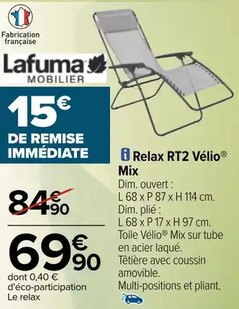 Carrefour Lafuma relax rt2 vélio® mix offre