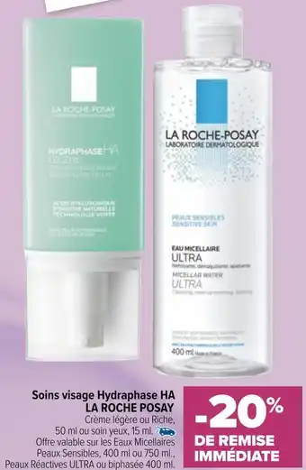 Carrefour La roche posay soins visage hydraphase ha la roche posay offre