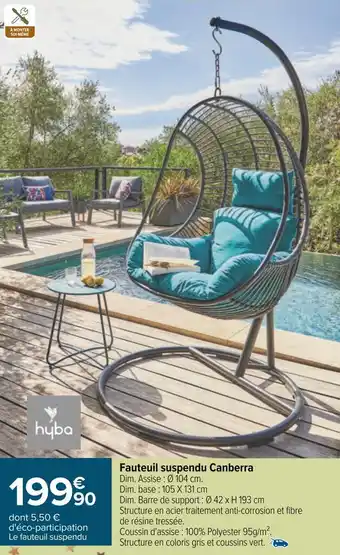 Carrefour Hyba fauteuil suspendu canberra offre