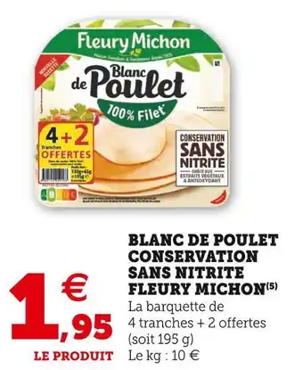 U Express Fleury michon blanc de poulet conservation sans nitrite offre