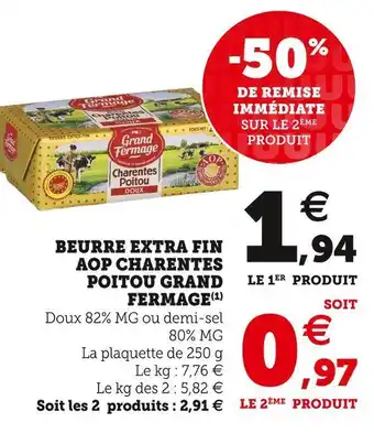 U Express Grand fermage beurre extra fin aop charentes poitou offre