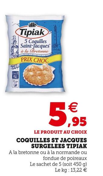 U Express Tipiak coquilles st jacques surgelees offre