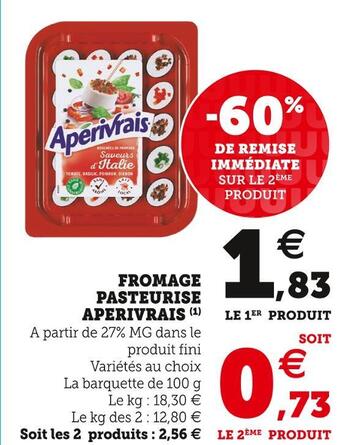 Super U Aperivrais fromage pasteurise offre