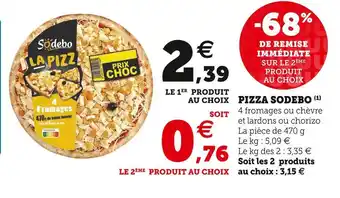 Super U Sodebo pizza offre