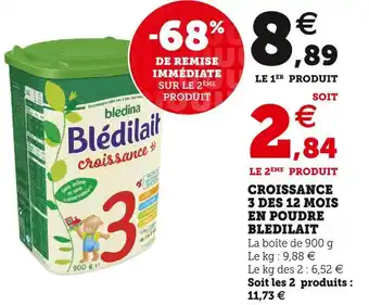Super U Bledilait croissance 3 de s 12 mois en poudre offre
