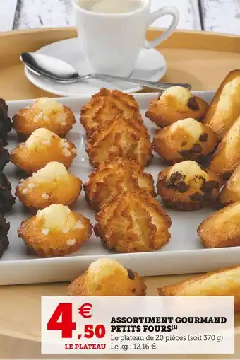 Super U Assortiment gourmand petits fours offre
