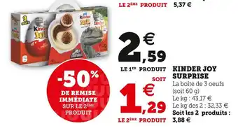 Super U Kinder kinder joy surprise offre