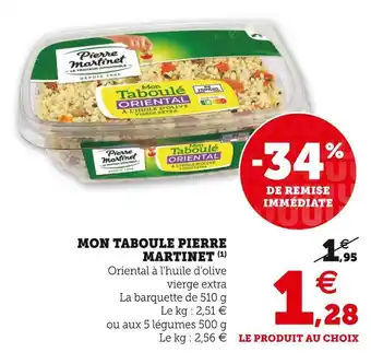 Super U Pierre martinet mon taboule offre
