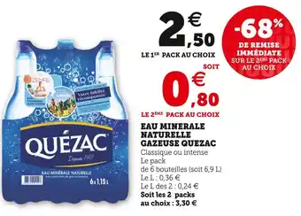 Super U Quezac eau minerale naturelle gazeuse offre