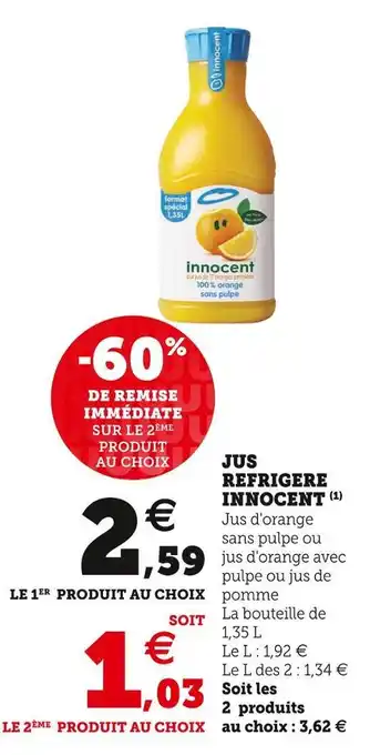 Super U Innocent jus refrigere offre