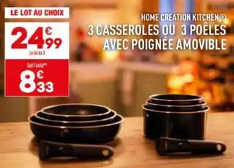ALDI HOME CREATION KITCHEN 3 casseroles ou 3 poêles avec poignée amovible offre