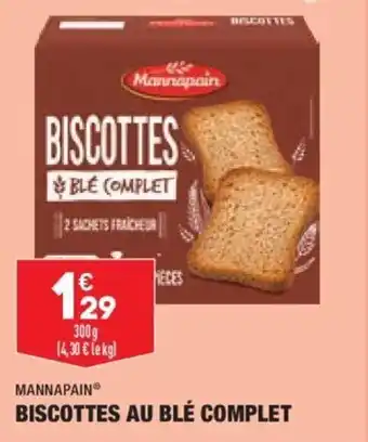 ALDI MANNAPAIN biscottes au blé complet offre