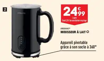 ALDI AMBIANO mousseur à lait offre