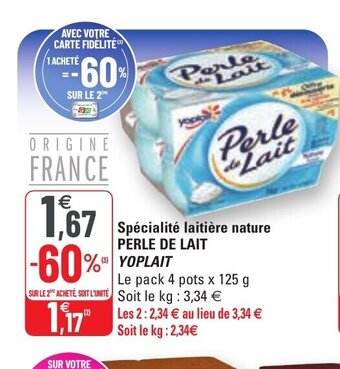 G20 Spécialité Laitière Nature Perle de Lait Yoplait offre
