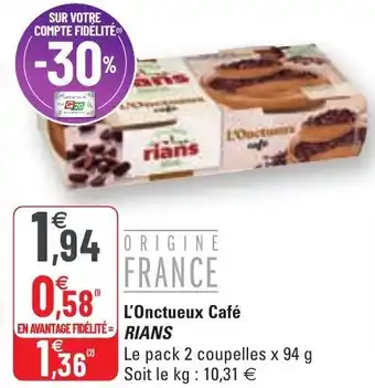 G20 l'Onctueux Café Rians offre