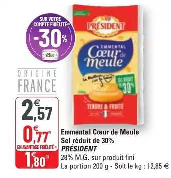 G20 Emmental Cœur de Meule Set Réduit de 30% Président offre