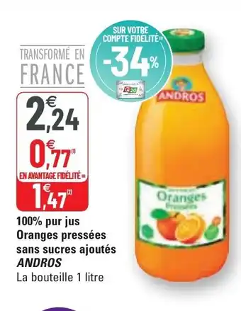 G20 100% Pur Jus Oranges Pressées Sans Sucres Ajoutés Andros offre