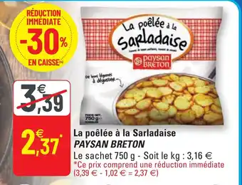G20 La Poêlée à La Sarladaise Paysan Breton offre