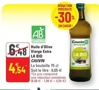 G20 Huile d'Olive Vierge Extra La Bio Cauvin offre