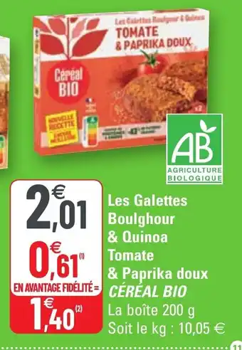 G20 Les Galettes Boulghour & Quinoa Tomate & Paprika Doux Céréal Bio offre