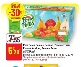 G20 Pom'Potes Pomme Banane Pomme Fraise Pomme Abricot Pomme Poire Materne offre