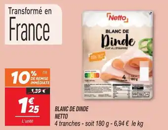 Netto Blanc de Dinde Netto offre