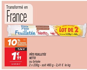 Netto Pâte Feuilletée Netto offre