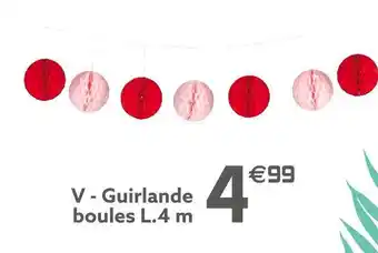 Gifi Guirlande boules offre