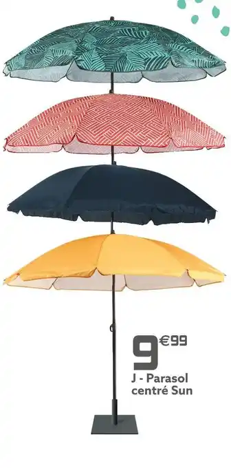 Gifi Parasol centré sun offre