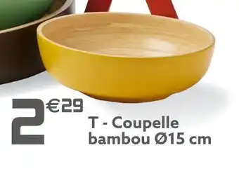 Gifi Coupelle bambou ø15 cm offre