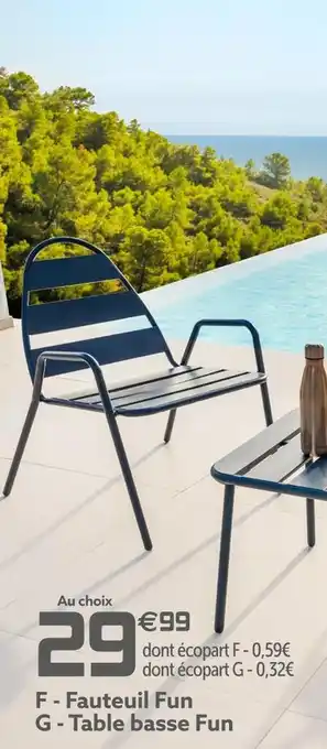 Gifi Fauteuil fun ou table basse fun offre