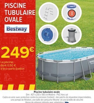 Carrefour Bestway piscine tubulaire ovale offre
