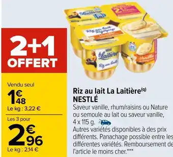 Carrefour Nestlé riz au lait la laitière offre