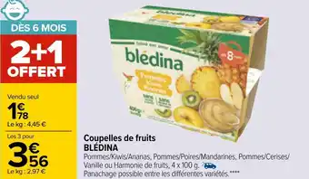 Carrefour Blédina coupelles de fruits offre