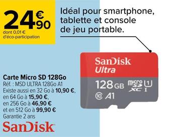 Carrefour Sandisk carte micro sd 128go offre
