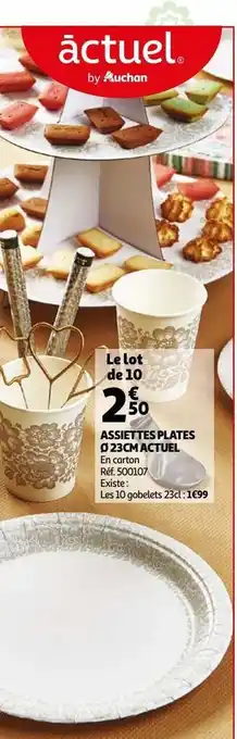 Auchan Assiettes plates ø 23cm actuel offre