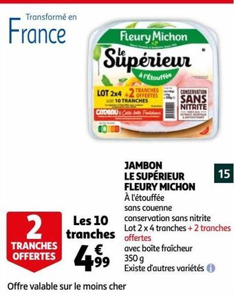 Auchan Supermarché Jambon le supérieur fleury michon offre