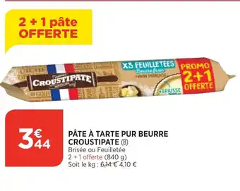 Bi1 Pâte à Tarte Pur Beurre Croustipate offre