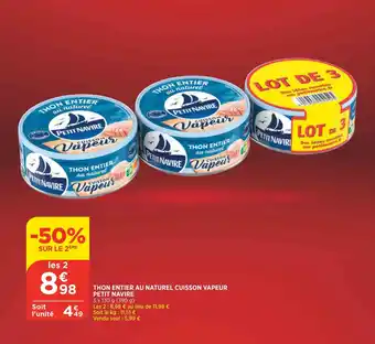 Bi1 Thon Entier au Naturel Cuisson Vapeur Petit Navire offre