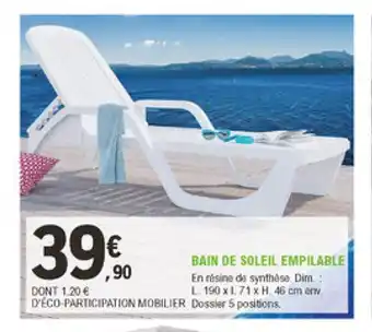 E.Leclerc Jardi Bain De Soleil Empilable offre