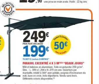 E.Leclerc Jardi Parasol Excentré 4 x 3 m "Beaux Jours" offre