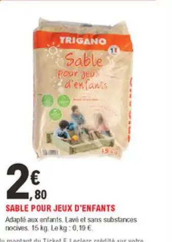E.Leclerc Jardi Sable Pour Jeux D'Enfants offre