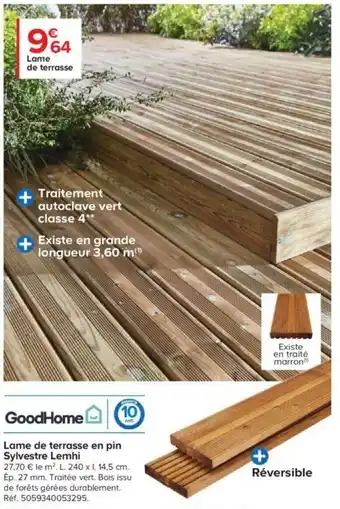 Castorama Goodhome Lame de Terrasse En Pin Sylvestre Lemhi offre
