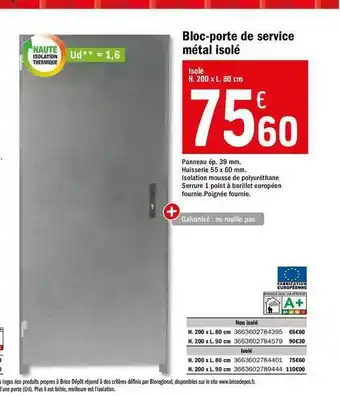 Brico Dépôt Bloc-porte De Service Métal Isolé offre
